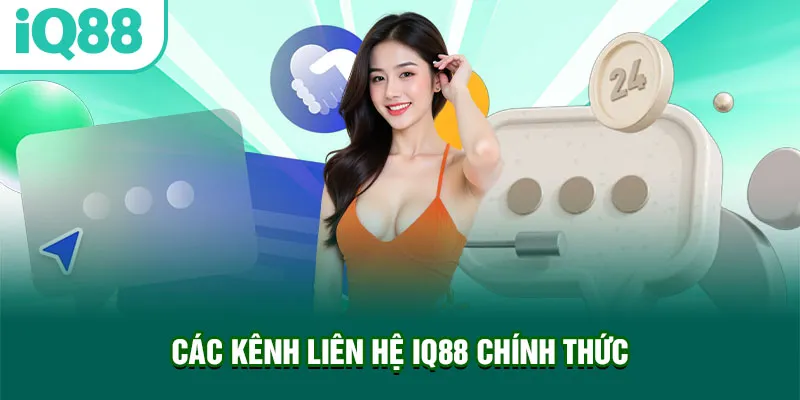 cac-kenh-lien-he-iq88-chinh-thuc_9_11zon