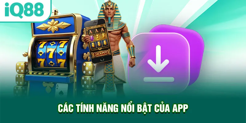 cac-tinh-nang-noi-bat-cua-app_12_11zon